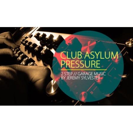 Club Asylum Pressure - UKG und 2 Step Loops, One Shots, Musik Loops Club Asylum Pressure - UKG und 2 Step Loops, One Shots, Musik Loops