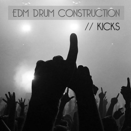 EDM Drum Construction - Kicks - designad för dansmusik EDM Drum Construction - Kicks - designad för dansmusik