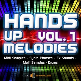 Hands Up Melodies Vol. 1 - Sammlung von Midi Samples & Synth-Phrasen