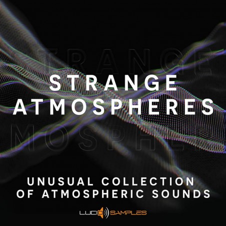 Strange Atmospheres - Niezwykła Kolekcja Atmosferycznych Dźwięków Wav Strange Atmospheres - Niezwykła Kolekcja Atmosferycznych Dźwięków Wav